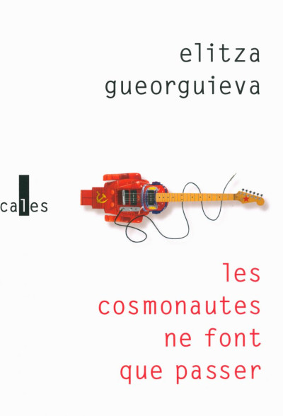 Couverture du livre Les cosmonautes ne font que passer