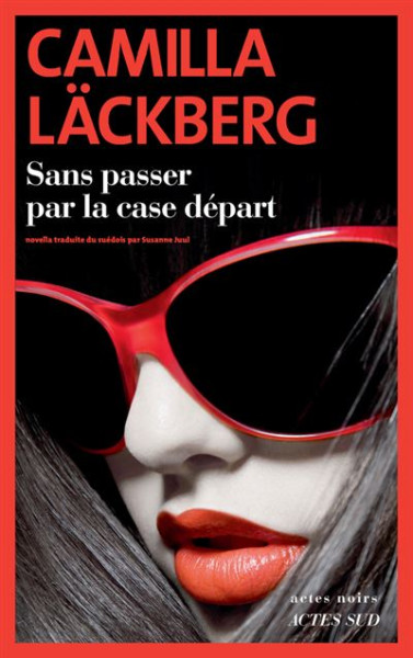 Couverture du livre Sans passer par la case départ
