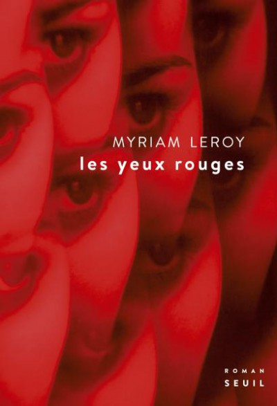 Couverture du livre Les Yeux Rouges